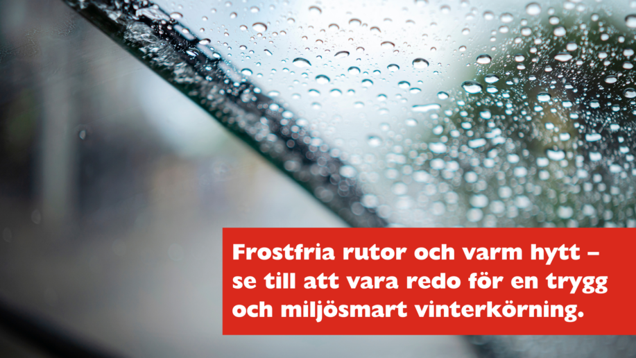 Närbild på en bilruta med tinande snö och droppar, text om frostfria rutor och miljövänlig körning.